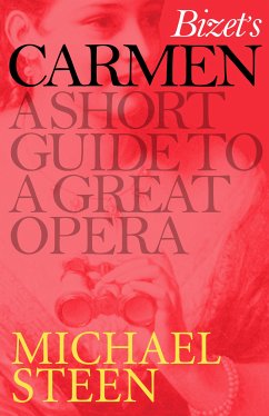 Bizet's Carmen (eBook, ePUB) - Steen, Michael