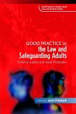Good Practice in the Law and Safeguarding Adults (eBook, ePUB)