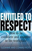 Entitled To Respect (eBook, ePUB)