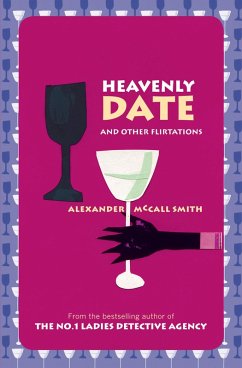 Heavenly Date And Other Flirtations (eBook, ePUB) - McCall Smith, Alexander