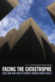 Facing the Catastrophe (eBook, ePUB)