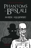Phantoms of Breslau (eBook, ePUB)