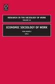 Economic Sociology of Work (eBook, PDF) Economic Sociology of Work (eBook, PDF)
