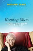 Keeping Mum (eBook, ePUB)