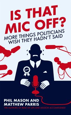 Is That Mic Off? (eBook, ePUB) - Mason, Phil