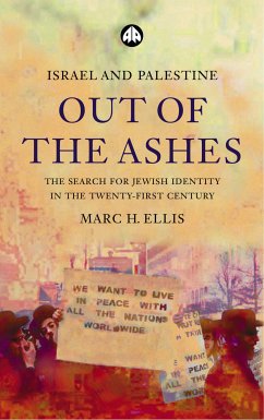 Israel and Palestine - Out of the Ashes (eBook, PDF) - Ellis, Marc H.