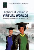 Higher Education in Virtual Worlds (eBook, PDF) Higher Education in Virtual Worlds (eBook, PDF)
