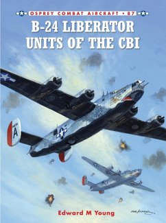 Cover B-24 Liberator Units of the CBI (eBook, PDF)