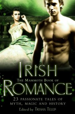 The Mammoth Book of Irish Romance (eBook, ePUB) - Telep, Trisha
