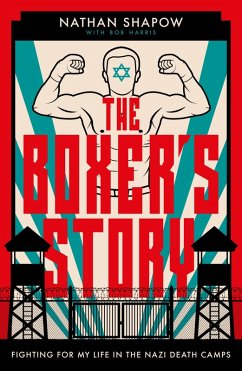 The Boxer's Story (eBook, ePUB) - Shapow, Nathan