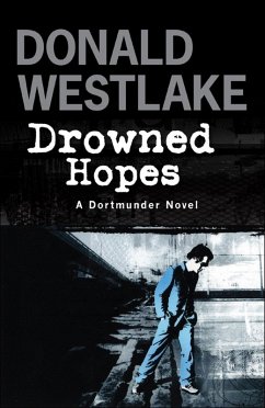 Drowned Hopes (eBook, ePUB) - E. Westlake, Donald