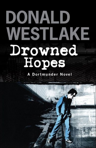 Drowned Hopes (eBook, ePUB) Drowned Hopes (eBook, ePUB)