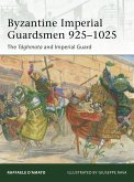 Byzantine Imperial Guardsmen 925-1025 (eBook, PDF)