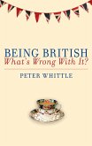 Being British (eBook, ePUB)