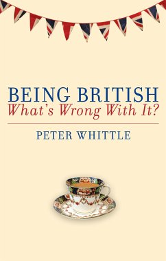 Being British (eBook, ePUB) - Whittle, Peter