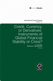 Credit, Currency or Derivatives (eBook, PDF)