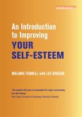 An Introduction to Improving Your Self-Esteem (eBook, ePUB)