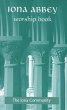 Iona Abbey Worship Book (eBook, PDF) - Bild 1