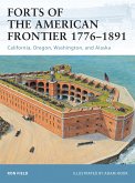 Forts of the American Frontier 1776-1891 (eBook, PDF)