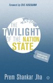 The Twilight of the Nation State (eBook, PDF)
