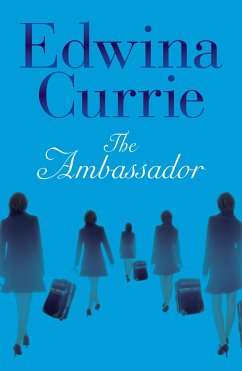 The Ambassador (eBook, ePUB) - Currie, Edwina