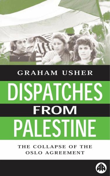 Dispatches From Palestine (eBook, PDF)