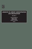 Advances in Library Administration and Organization (eBook, PDF)