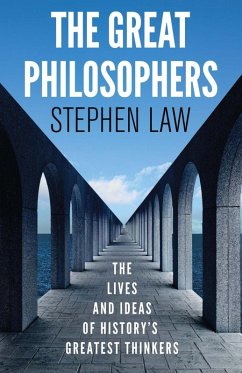 The Great Philosophers (eBook, ePUB) - Law, Stephen