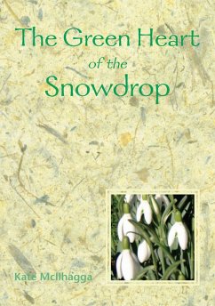 Cover Green Heart of the Snowdrop (eBook, ePUB)