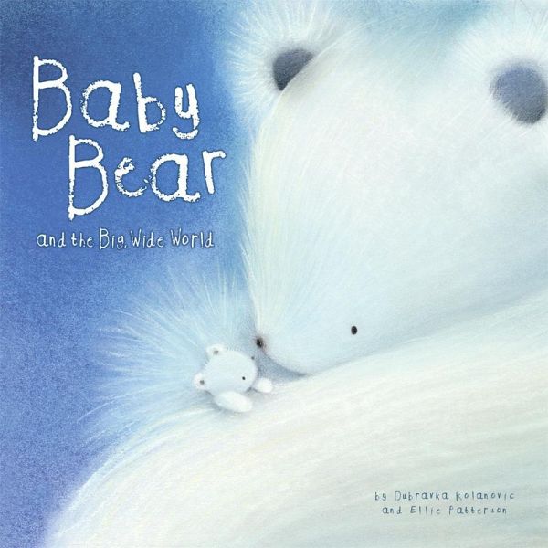 Baby Bear and the Big, Wide World (eBook, ePUB) Baby Bear and the Big, Wide World (eBook, ePUB)