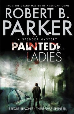 Painted Ladies (eBook, ePUB) - B Parker, Robert; B. Parker, Robert