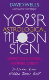 Your Astrological Moon Sign (eBook, ePUB)