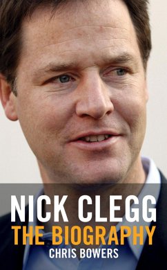Nick Clegg (eBook, ePUB) - Bowers, Chris
