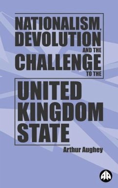 Cover Nationalism, Devolution and the Challenge to the United Kingdom State (eBook, PDF)