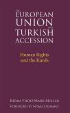 The European Union and Turkish Accession (eBook, PDF)
