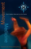 Movement Medicine (eBook, ePUB)