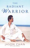 The Radiant Warrior (eBook, ePUB)