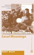 Ethnic Distinctions, Local Meanings... - Bild 1