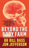Beyond the Body Farm (eBook, ePUB)