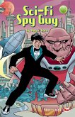 Sci-Fi Spy Guy (eBook, ePUB) Sci-Fi Spy Guy (eBook, ePUB)
