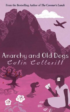 Anarchy and Old Dogs (eBook, ePUB) - Cotterill, Colin