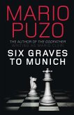 Six Graves to Munich (eBook, ePUB)