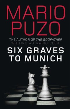 Six Graves to Munich (eBook, ePUB) - Puzo, Mario