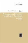 Advances in Industrial and Labor Relations (eBook, PDF)