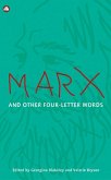 Marx and Other Four-Letter Words (eBook, PDF)