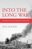 Into the Long War (eBook, PDF)