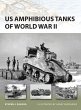 US Amphibious Tanks of World War II... - Bild 1