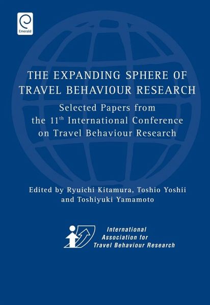 Expanding Sphere of Travel Behaviour Research (eBook, PDF) Expanding Sphere of Travel Behaviour Research (eBook, PDF)
