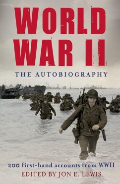 World War II: The Autobiography (eBook, ePUB) - Lewis, Jon E.