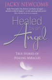 Healed by an Angel (eBook, ePUB) Healed by an Angel (eBook, ePUB)